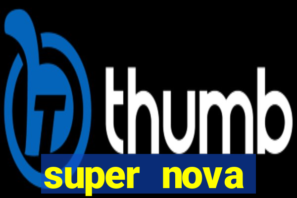 super nova itabirito supernova itabirito saude